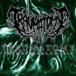 Traumatomy : Promotional CD 2012